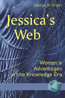 Jessica’s Web: Women’s Advantages in the Knowledge Era
