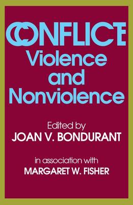 Conflict: Violence and Nonviolence