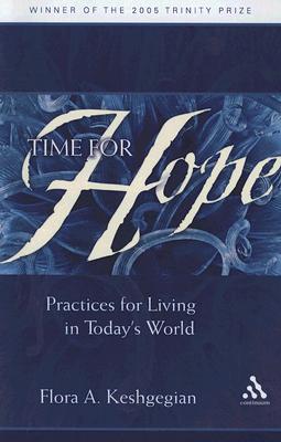Time for Hope: Practices for Living in Today’s World