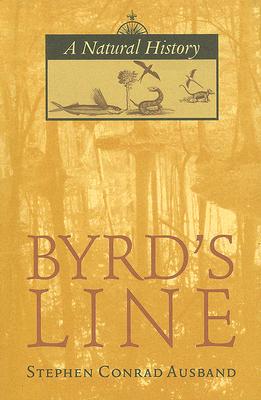 Byrd’s Line: A Natural History