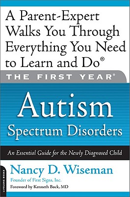 Autism Spectrum Disorders: An Essential Guide for the Newly Diagnosed Child