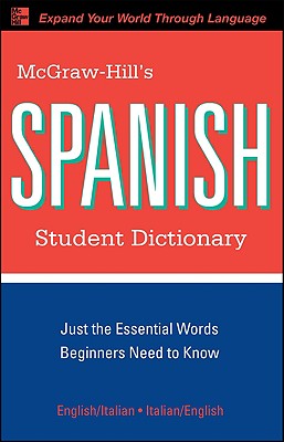 McGraw-Hill’s Spanish Student Dictionary