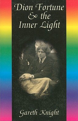 Dion Fortune and the Inner Light