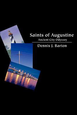 Saints of Augustine: Ancient City Odyssey