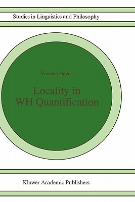 Locality in Wh Quantification: Questions and Relative Clauses in Hindi