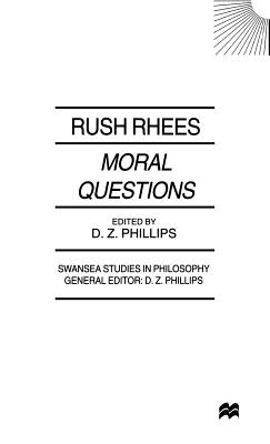 Moral Questions by Rush Rhees