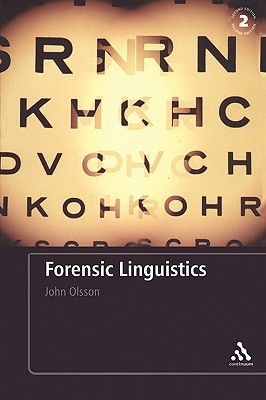 Forensic Linguistics: Second Edition: An Introduction to Language, Crime and the Law