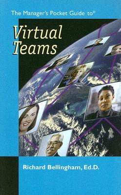 Manager’s Pocket Guide to Virtual Teams