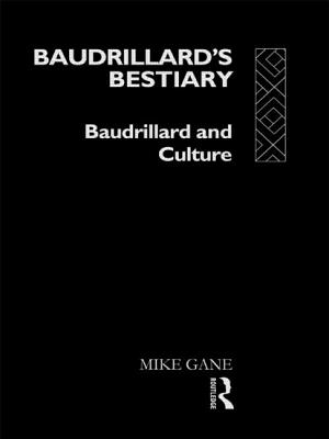 Baudrillard’s Bestiary: Baudrillard and Culture