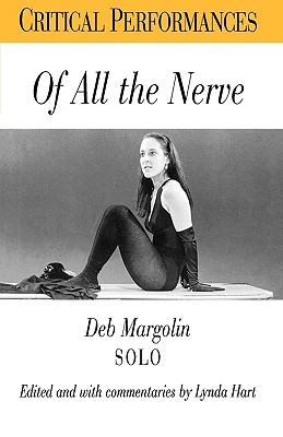 Of All the Nerve: Deb Margolin Solo