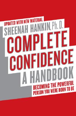 Complete Confidence: A Handbook