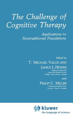 The Challenge of Cognitive Therapy: Applications to Nontraditional Populations