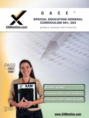 GACE Special Education General Curriculum 081, 082: Teacher Certification Exam