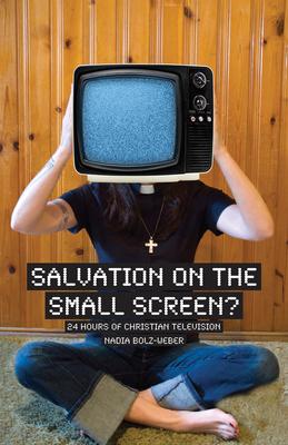 Salvation on the Small Screen: 24 Hours of Christian Television