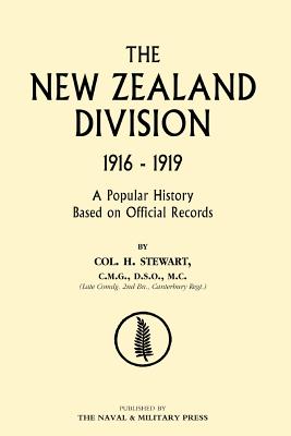 New Zealand Division 1916-1919. the New Zealanders in France
