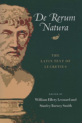 De Rerum Natura: Libri Sec The Latin Text of Lucretius