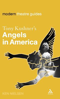 Tony Kushner’s Angels in America