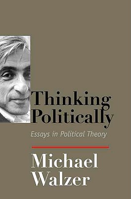 Thinking Politically: Essays in Political Theory