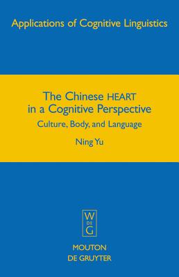 The Chinese Heart in a Cognitive Perspective