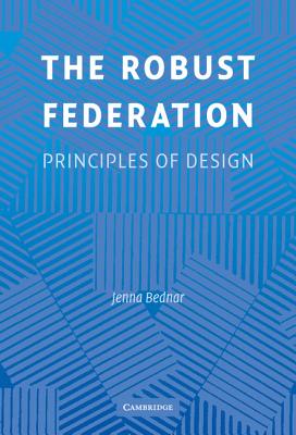 The Robust Federation: Principles of Design