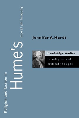 Religion and Faction in Hume’s Moral Philosophy