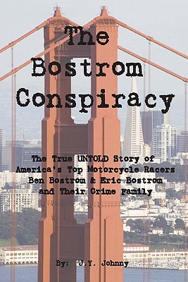 The Bostrom Conspiracy