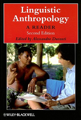 Linguistic Anthropology: A Reader