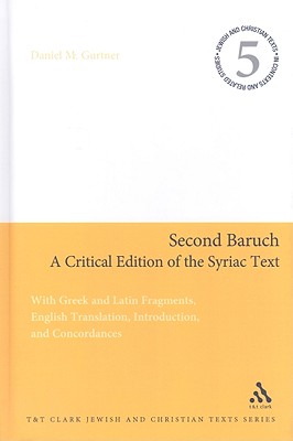 Second Baruch: A Critical Edition of the Syriac Text