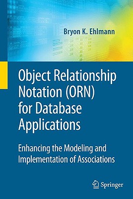 Object Relationship Notation Orn for Database Applications