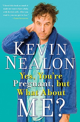 Yes, You’re Pregnant, but What About Me?