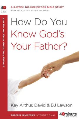 How Do You Know God’s Your Father?