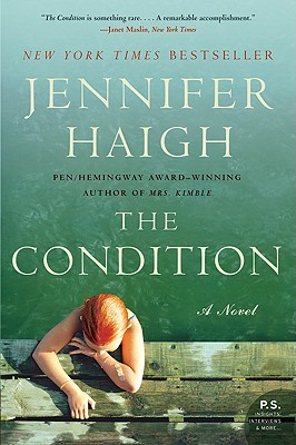 The Condition: A Novel