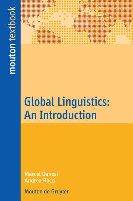 Global Linguistics: An Introduction