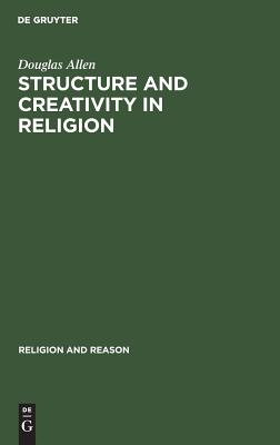 Structure & Creativity in Religion