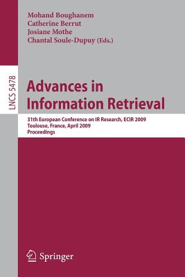 Advances in Information Retrieval: 31th European Conference on IR Research, ECIR 2009, Toulouse, France, April 6-9, 2009, Procee