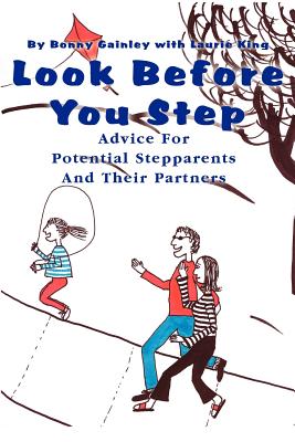 Look Before You Step: Advice For Potential Stepparents And Their Partners