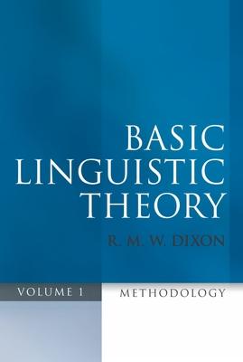 Basic Linguistic Theory: Methodology