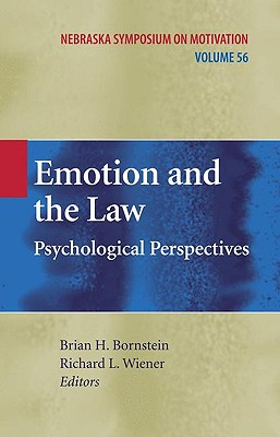 Emotion and the Law: Psychological Perspectives