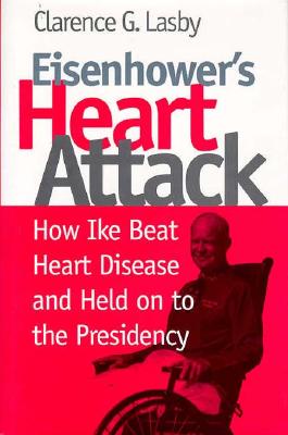 Eisenhower’s Heart Attack