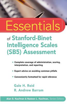 Essentials of Stanford-Binet Intelligence Scales (SB5) Assessment