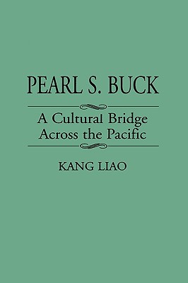 Pearl S. Buck: A Cultural Bridge Across the Pacific