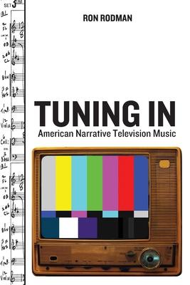 Tuning in: American Narrative Television Music