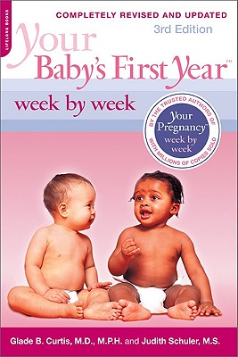 Your Baby’s First Year Week by Week