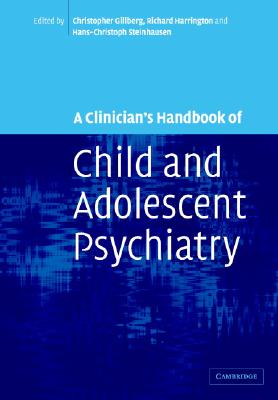 A Clinician’s Handbook of Child and Adolescent Psychiatry