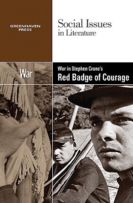 War in Stephen Crane’s the Red Badge of Courage