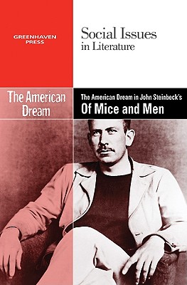 The American Dream in John Steinbeck’s of Mice and Men