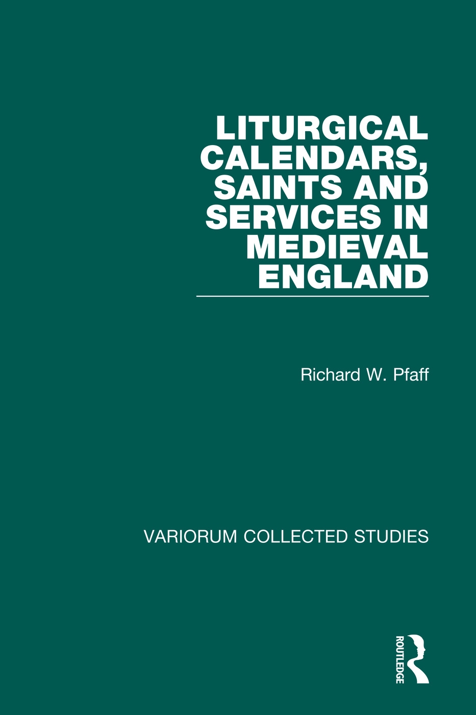 Liturgical Calendars, Saints, and Services in Medieval England