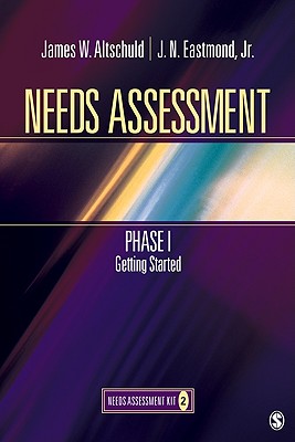 Needs Assessment Phase I: Getting the Process Started (Book 2)