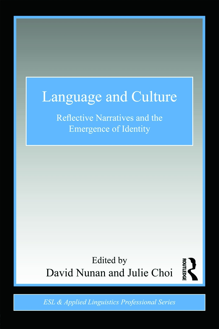 Language and Culture: Reflective Narratives and the Emergence of Identity