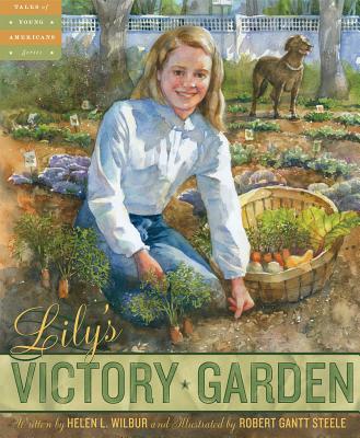 Lily’s Victory Garden